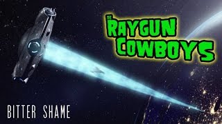 Raygun Cowboys - Bitter Shame (Official video)