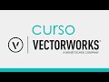 CURSO DE VECTORWORKS COMPLETO