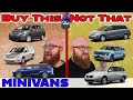 The CAR WIZARD Shares Which Minivans TO Buy NOT To Buy