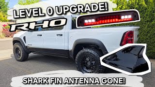 Ram RHO Level 0 Upgrade! Shark Fin Antenna Removal! She's shorter!