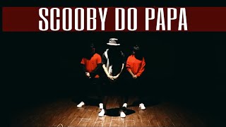 Download lagu DJ Kass - Scooby Doo Pa Pa CHOREOGRAPHY BY MOHEET LEO (Peace UnioN) mp3 Download lagu DJ Kass - Scooby Doo Pa Pa CHOREOGRAPHY BY MOHEET LEO (Peace UnioN) mp3