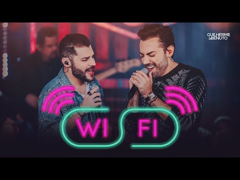 Guilherme e Benuto - Wifi (Eueela Tudo Junto) | DVD Deu Rolo