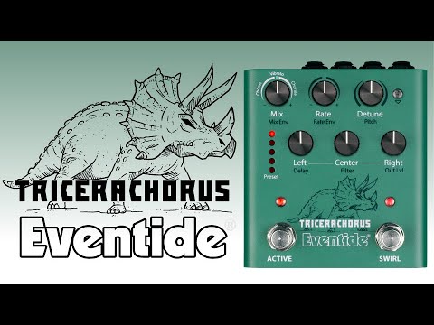 Eventide TriceraChorus