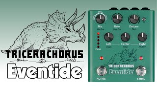 Video thumbnail for A Closer Look at the Eventide TriceraChorus Pedal by Eventide Audio
