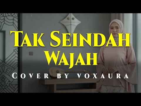 SM Salim -Tak Seindah wajah Cover Lagu Melayu by Voxaura