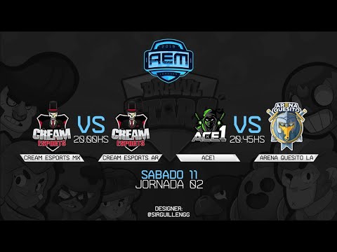 Cream eSports Mx vs Cream eSports Arg I Arena Quesito LA vs Ace1 - AEM League Brawl Stars