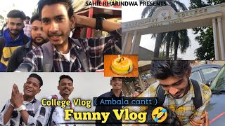 Pg College Vlog  Ambala ( Cantt )  Funny  Latest v