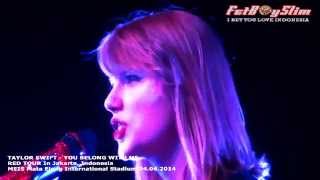 TAYLOR SWIFT - YOU BELONG WITH ME live in Jakarta, Indonesia 2014