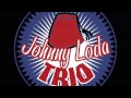 Johnny Loda Trio - Rockabilly is alive!!!!
