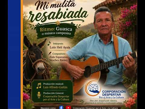Mi mulita resabiada LUIS HELÍ AYALA
