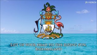 National anthem of the Bahamas (EN lyrics) - &quot;March On, Bahamaland&quot;