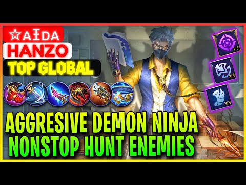 Aggresive Demon Ninja, NonStop Hunt Enemies - Top Global Hanzo ☆ᴀɪᴅᴀ - Mobile Legends