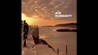 ATB - Humanity (Airplay Mix)