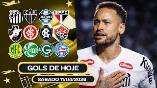 ⚽️ TODOS OS GOLS DESTE SABADO 11/04/2026 GOLS DO BRASILEIRÃO, GOLS DE HOJE,GOLS DO DIA (COMPLETO)