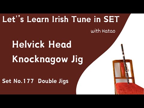 Set 177 Helvick Head - Knocknagow Jig (Double Jigs)