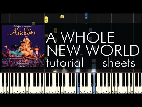 Aladdin - A Whole New World - Piano Tutorial + Sheets