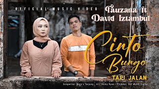 Download lagu Fauzana ft David Iztambul - Cinto Bungo Tapi Jalan mp3