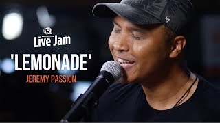 &#39;Lemonade&#39; – Jeremy Passion