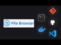 File Browser Self Hosted File Managing Web App That Helps You Manage Files With Ease