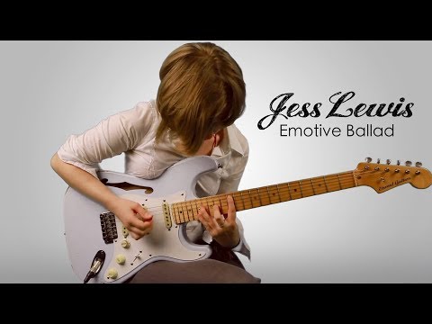 Jess Lewis - Emotive Ballad
