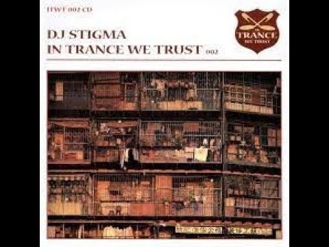 DJ Tiesto presents in Trance We Trust 2: DJ Stigma | ITWT 2 | Full Album | HD Quality |