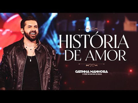 História de Amor - Gatinha Manhosa