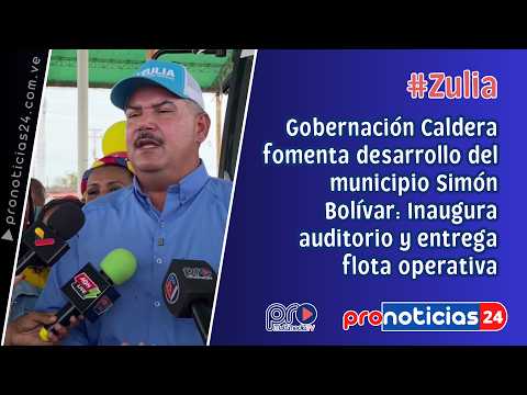 Luis Caldera fomenta desarrollo del municipio Bolívar: Inaugura auditorio y entrega flota operativa