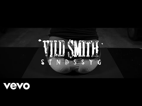 Vild Smith - Sindssyg