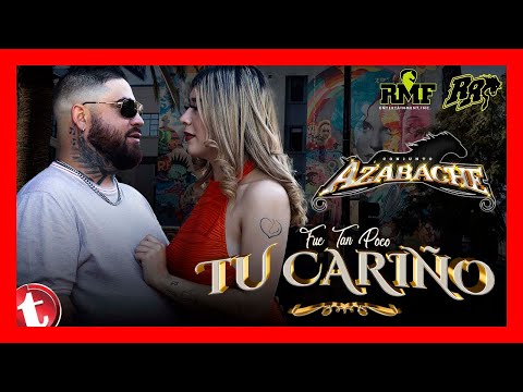 Fue Tan Poco Tu Cariño | Conjunto Azabache #VideoOficial