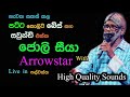 Jolly Seeya With Arrowstar Live Show In Thalwatta