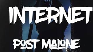 Post Malone - Internet ) Lyrics)