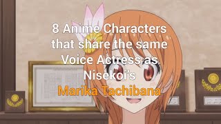 Download lagu 8 Anime Characters with Same Voice Actress as Marika Tachibana from Nisekoi mp3