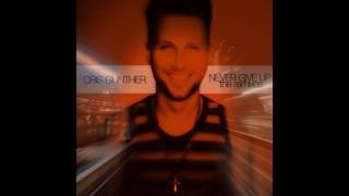 Cris Gunther - Never Give Up (Audio)