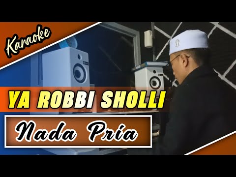 Karaoke YA ROBBI SHOLLI | Nada Pria - Gambus Version