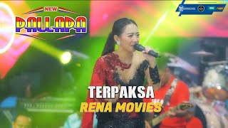 Download lagu TERPAKSA || RENA MOVIES || NEW PALLAPA || RAMAYANA SOUND SYSTEM mp3 Download lagu TERPAKSA || RENA MOVIES || NEW PALLAPA || RAMAYANA SOUND SYSTEM mp3