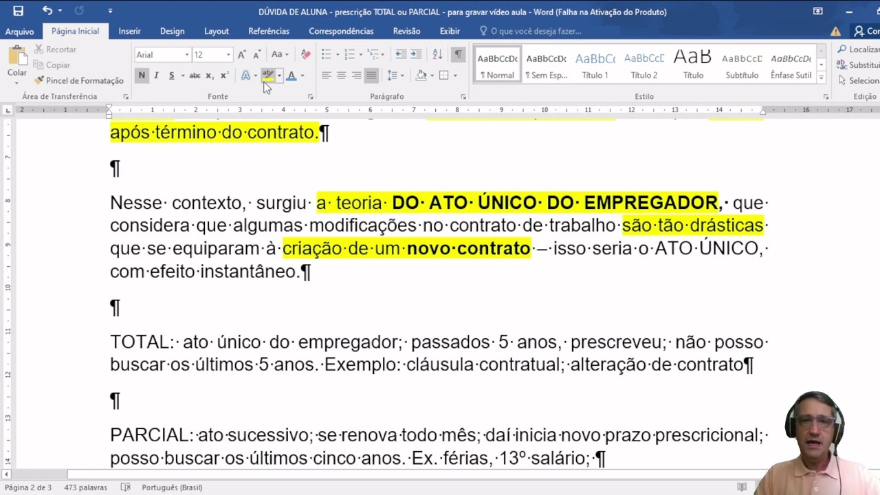 Prescrição Parcial e Total -  Dúvida de aluna