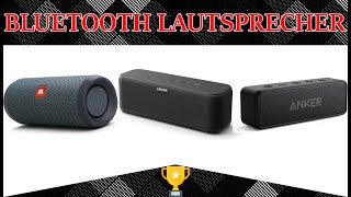 Bluetooth Lautsprecher Test ⭐ TOP QUALITÄT & BESTE MODELLE ✅