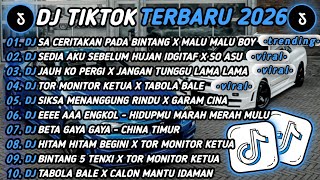 Download lagu DJ TIKTOK TERBARU 2026🎵DJ SA CERITAKAN PADA BINTANG XMALU MALU BOY🎵DJ SEDIA KAU SEBELUM HUJANXSO ASU mp3