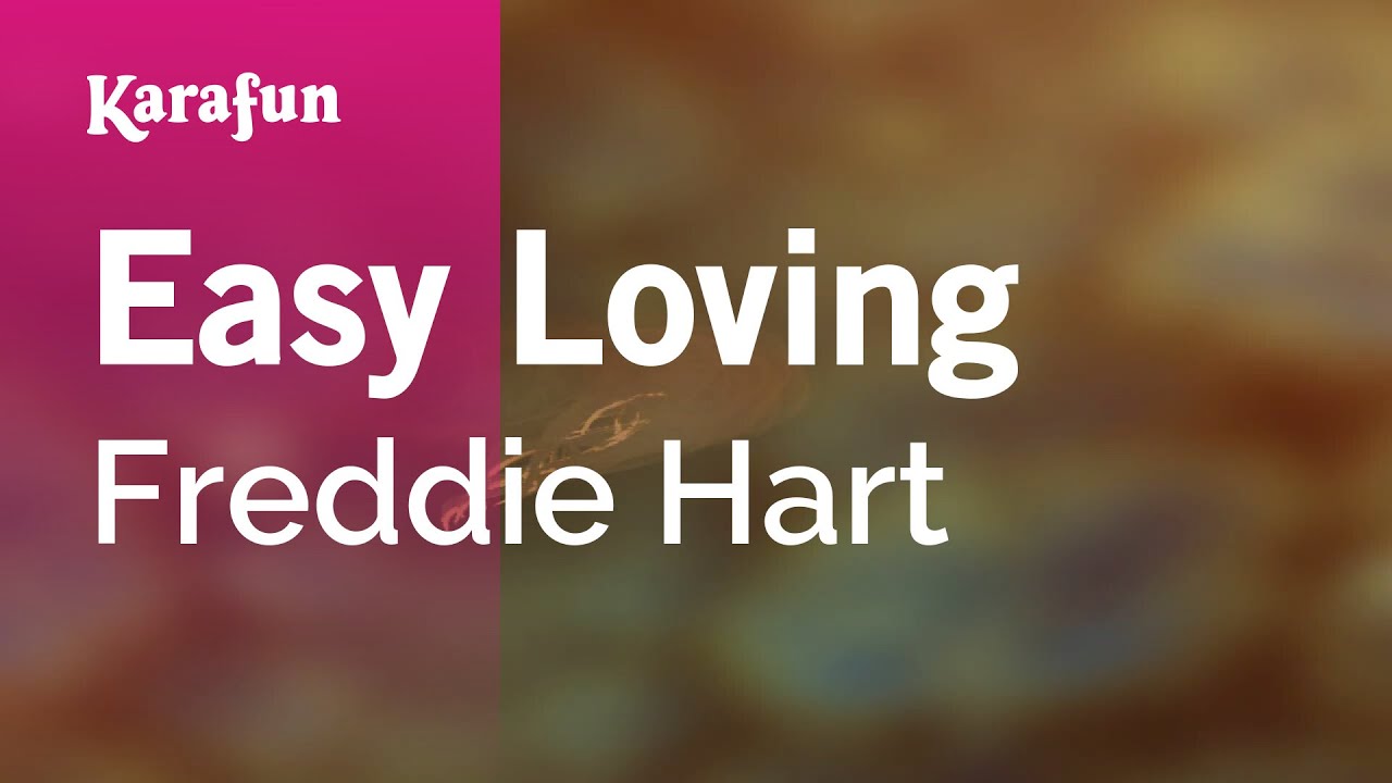 Easy Loving - Freddie Hart | Karaoke Version | KaraFun