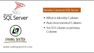 SQL Tutorial - Create Table with Identity Column - SQL 2017