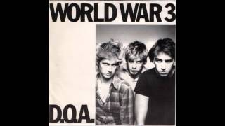 D.O.A. - World War 3