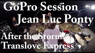 Damien Schmitt - Jean-Luc Ponty - After The Storm / Translove Express  -GoProLiveSession-