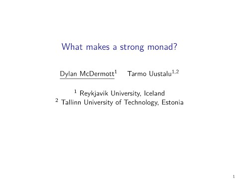 MSFP 2022 - Dylan McDermott - What Makes a Strong Monad