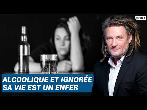 Olivier Delacroix (Libre antenne) - Alcoolique, victime d’un pervers narcissique, elle vit un enfer