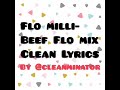 Flo Milly Beef Flo Mix Clean Lyrics