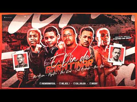 MC PYETRÃO MC RED CAL BOLADO MC GW MC MR BIM - É DIA DE BARATINAR BREGÃ FUNK (2022)
