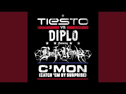 C'Mon (Catch 'Em by Surprise)