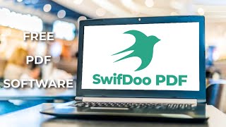 SwifDoo PDF All-in-one Free PDF Software - QUICK START PDF Editing Tutorial