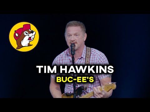 Tim Hawkins - Buc-ee's