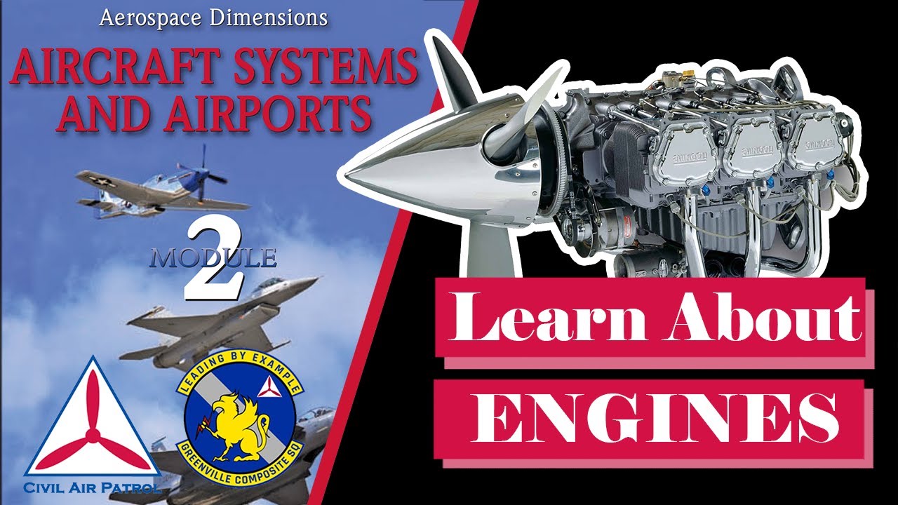 Learn about Aircraft Engines - Aerospace Dimensions Module 2, Chapter 1 Part 1 of 2